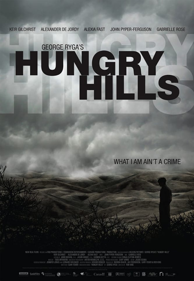 George Ryga’s Hungry Hills
