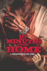 10 Minutes From Home