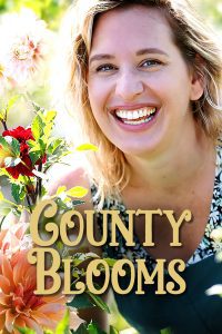 County Blooms – Season 1